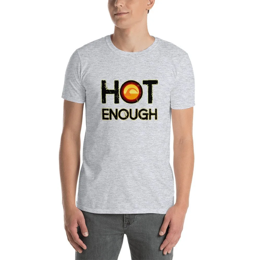 Hot Enough - Standard Short Sleeve - Image 4