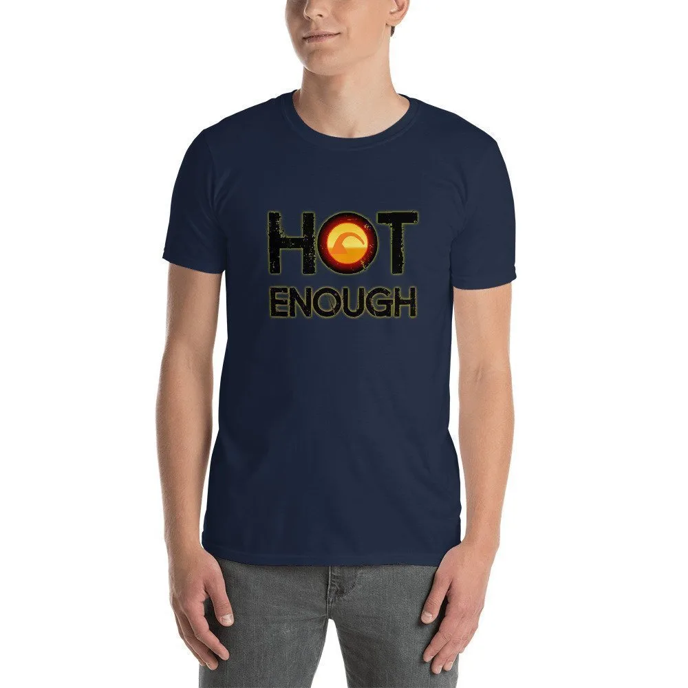 Hot Enough - Standard Short Sleeve - Image 3