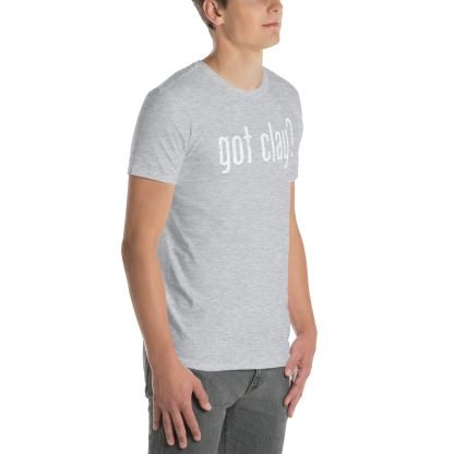 Got Clay? - Standard Short Sleeve - Image 14