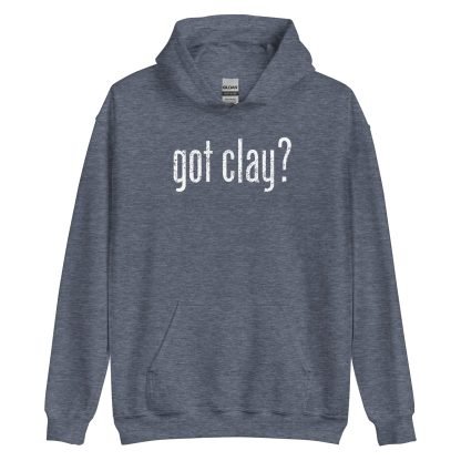 Got Clay? - Hoodie - Image 10